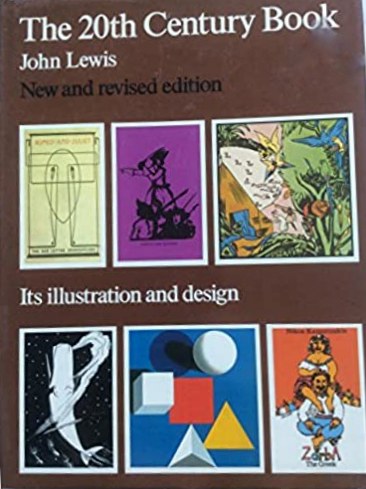The 20th century book: Its illustration and design