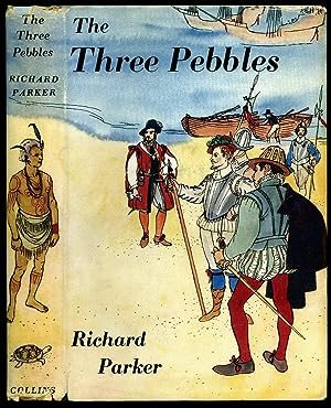 The Three Pebbles by Richard Parker