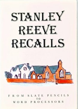 Stanley Reeve Recalls