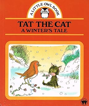 Tat The Cat : A Winter's Tale