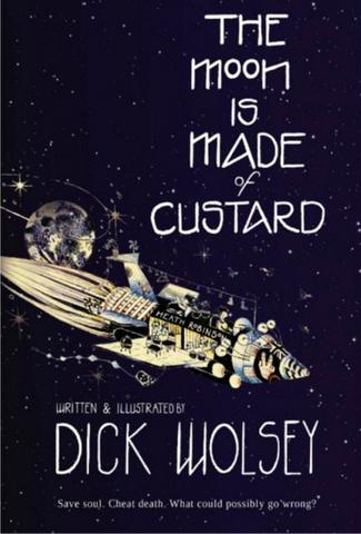 The Moon Is Made Of Custard